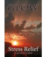 Stress Relief - GLOW Tract #8 (100 PACK)