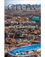 Why Conflicts & Calamities? - GLOW Tract #15 (100 PACK)