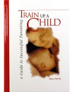 Train Up A Child