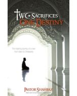 Two Sacrifices One Destiny