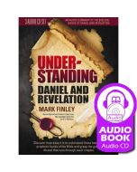 Understanding Daniel and Revelation - Audiobook (CD)