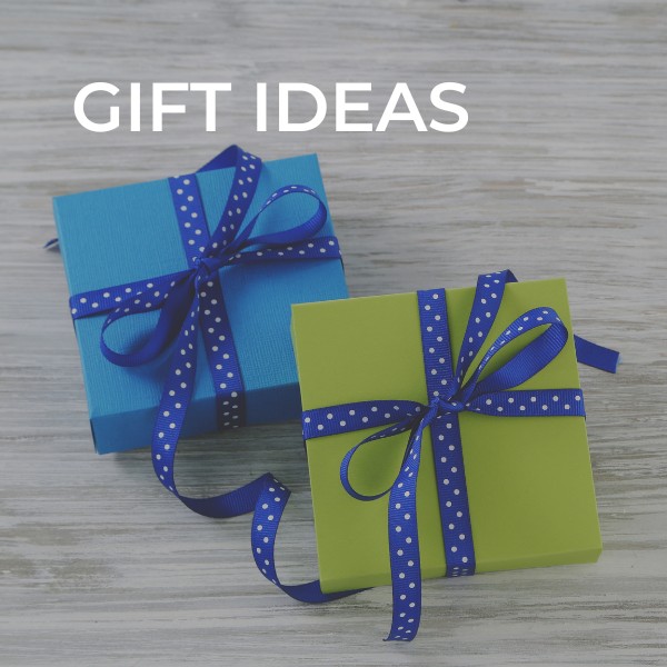 Gift Ideas